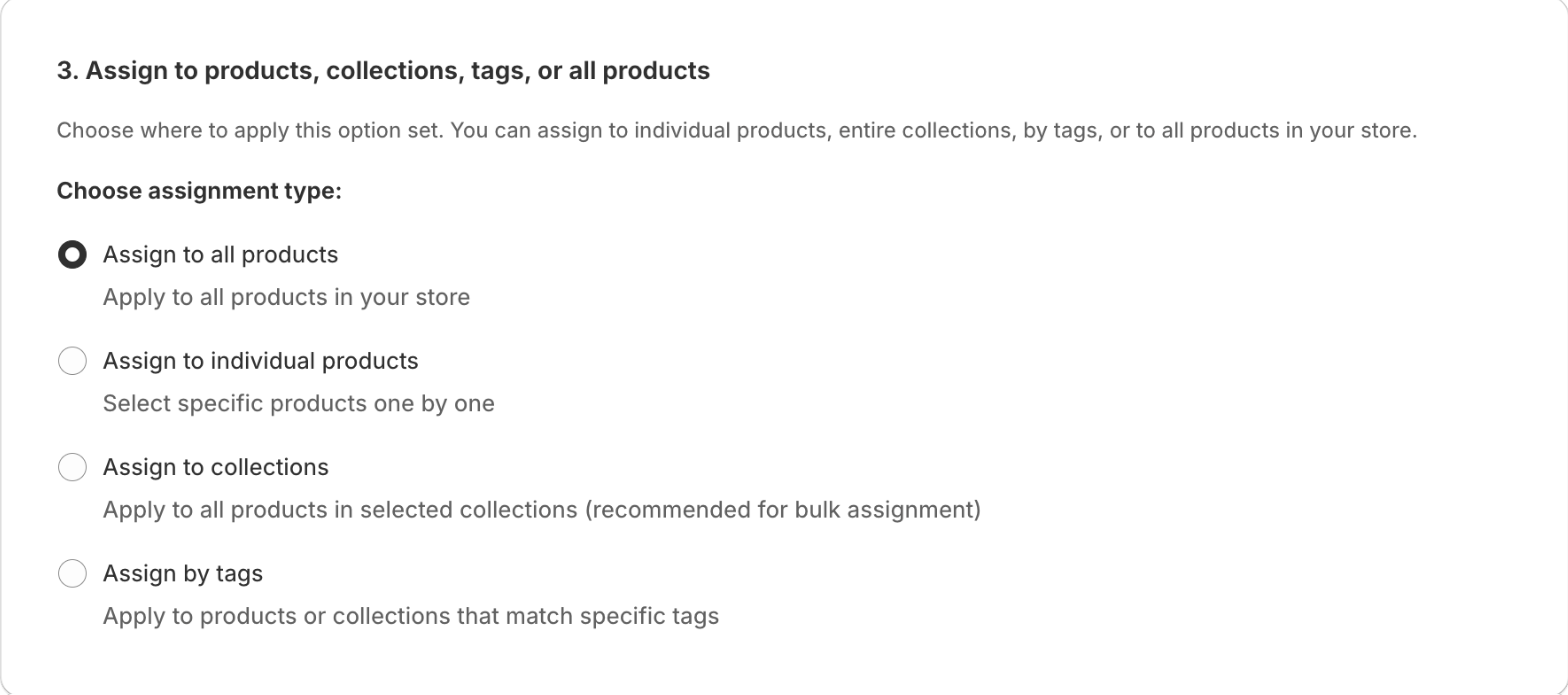 Selecting an assignment method for the option set